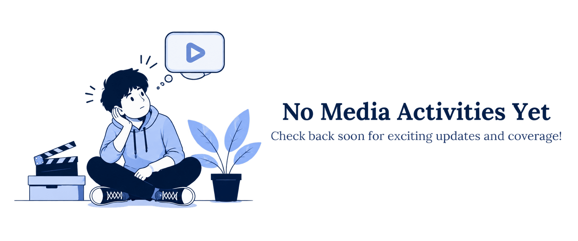 No Media Activities Yet